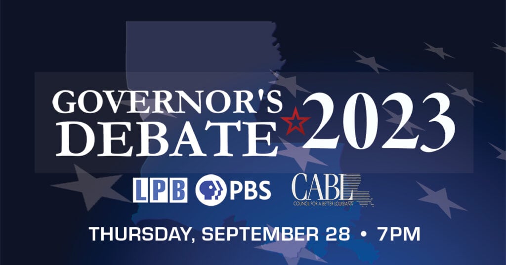Graphic for the 2023 Louisiana Governor's Race statewide debate with LPB, PBS, and CABL logos. Thursday, September 28, 7PM.